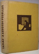 Online antikvárium: A szegedi pedellus