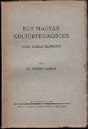 Online antikvárium: Egy magyar kultúrpedagógus. Dedikált!