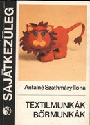 Online antikvárium: Textilmunkák, bőrmunkák