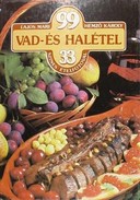 Online antikvárium: 99 vad- és halétel