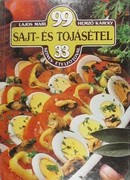 Online antikvárium: 99 sajt- és tojásétel