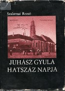 Online antikvárium: Juhász Gyula hatszáz napja