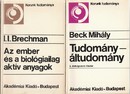 Online antikvárium: Az ember és a biológiailag aktív anyagok + Tudomány - áltudomány (két könyv)