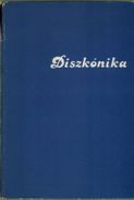 Online antikvárium: Diszkónika. A rockzene és a diszkó technikája