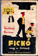 Online antikvárium: Fickó meg a többiek