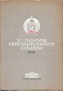 Online antikvárium: V. Magyar képzőművészeti kiállítás 1954. eredeti ár: 1000.-