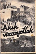 Online antikvárium: Akik visszajöttek. Hadirokkant írók anthologiája