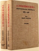 Online antikvárium: A dualizmus kora. Magyarország története 1867-1918. I-II. kötet, (reprint)