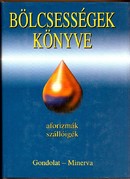 Online antikvárium: Bölcsességek könyve. 1800 előtt született szerzők
