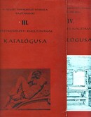 Online antikvárium: Képzőművészeti Kiállítások katalógusai III, IV.