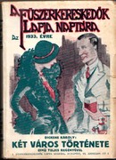 Online antikvárium: A fűszerkereskedők lapja naptára az 1933. évre. Dickens Károly: Két város története című regényével