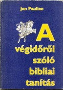 Online antikvárium: A végidőről szóló bibliai tanítás