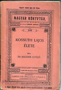 Online antikvárium: Kossuth Lajos élete