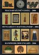 Online antikvárium: Magyar kézművesség - 2006 (három nyelven)