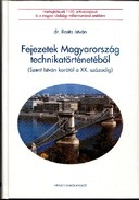 Online antikvárium: Fejezetek Magyarország technikatörténetéből. (Szent István korától a XX. századig)