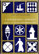 Online antikvárium: A beregdaróci emberek élete a századfordulón