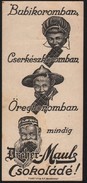 Online antikvárium: Dreher-Maul Csokoládé! Bubikoromban, Cserészkoromban, Öregkoromban mindig Dreher-Maul Csokoládé!