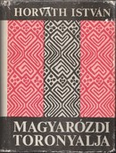 Online antikvárium: Magyarózdi toronyalja. Írói falurajz