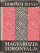 Online antikvárium: Magyarózdi toronyalja. Írói falurajz