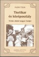 Online antikvárium: Tisztikar és középosztály 1850-1914. Ferenc József magyar tisztjei