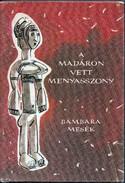Online antikvárium: A madáron vett menyasszony