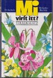 Online antikvárium: Mi virít itt? Virágkalauz