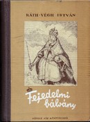 Online antikvárium: Fejedelmi bálvány