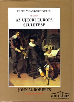 Könyv: Az újkori Európa születése 