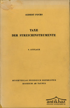 Könyv: Taxe der Streichinstrumente  (9 Auflage)
(Vonós hangszerek becsértéke)(9.kiadás)