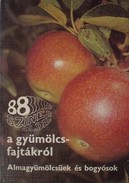 Online antikvárium: 88 színes oldal a gyümölcsfajtákról - Almagyümölcsűek és bogyósok