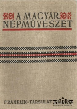 Könyv: A magyar népművészet II. - Erdély