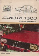 Online antikvárium: A Dacia 1300 személygépkocsi