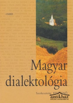 Könyv: Magyar dialektológia 