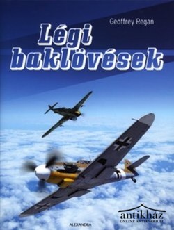 Könyv: Légi baklövések