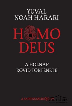 Könyv: Homo Deus