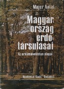 Online antikvárium: Magyarország erdőtársulásai (Az erdőműveléstan alapjai)
