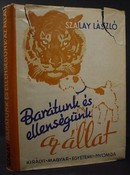 Online antikvárium: Barátunk és ellenségünk az állat