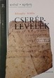 Online antikvárium: Cseréplevelek - Héber feliratok a fogság előtti Palesztinából.