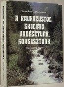 Online antikvárium: A Kaukázustól Skóciáig vadásztunk, horgásztunk