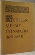 Online antikvárium: Bethlen Mihály útinaplója (1691-1695)