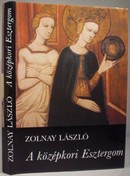 Online antikvárium: A középkori Esztergom