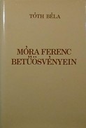 Online antikvárium: Móra Ferenc betűösvényein.