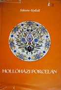Online antikvárium: Hollóházi porcelán