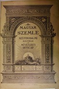 Online antikvárium: Magyar Szemle. Szépirodalmi kritikai és művészeti hetilap