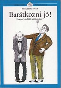 Online antikvárium: Hétköznapi pszichológia Barátkozni jó!