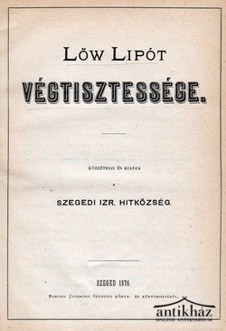 Löw Lipót (1811-1875) végtisztessége