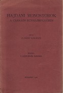 Helytörténet / Juhász Kálmán - Hajdani monostorok a csanádi egyházmegyében