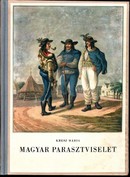 Kresz Mária - Magyar parasztviselet (1820-1867) 1-2 kötet