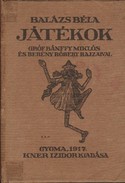 Kner / Balázs Béla - Játékok