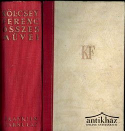 Könyv: Kölcsey Ferenc összes művei  (bibliapapíron)
